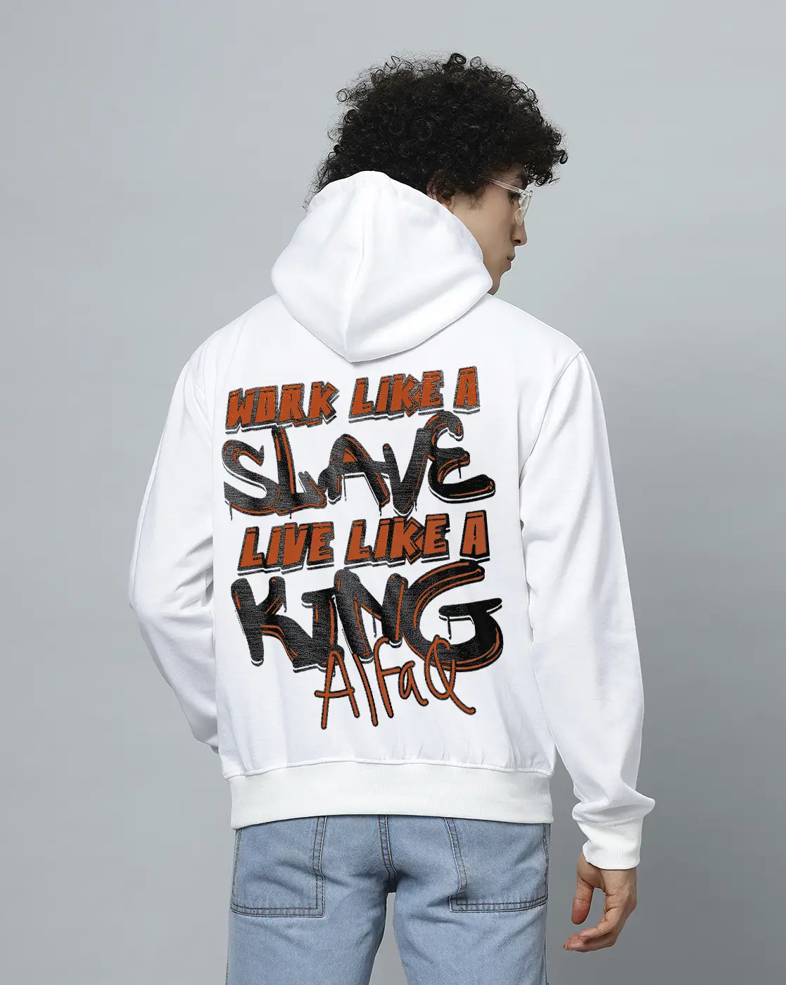 Work Like a Slave, Live Like a King" Cotton Blend Hoodie